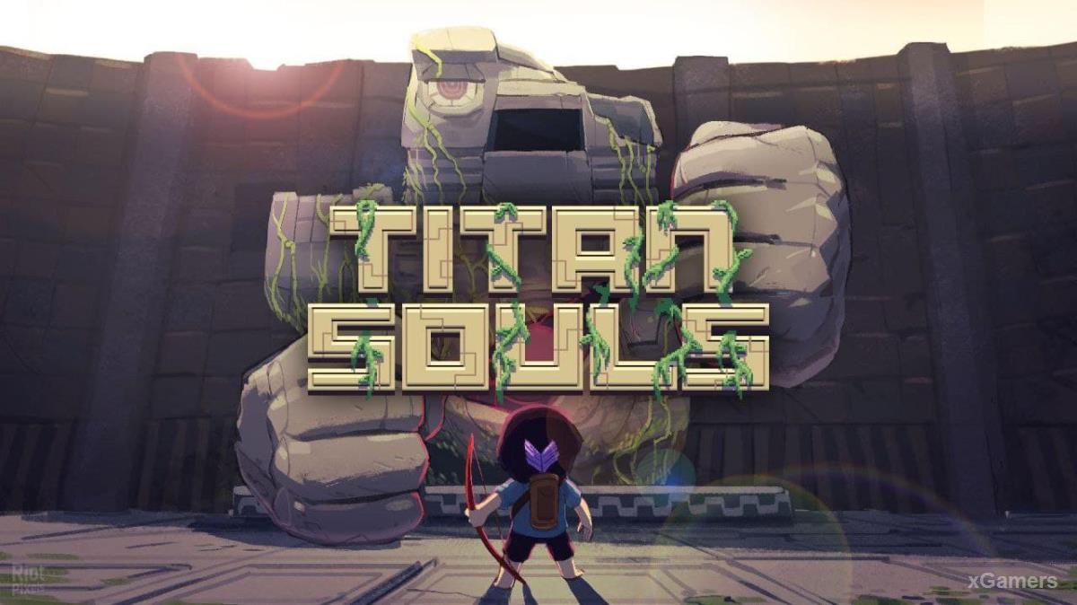 Раздача – Titan Souls