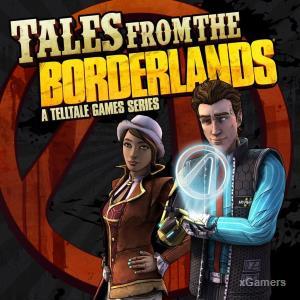 TALES FROM THE BORDERLANDS: A TELLTALE GAME SERIES