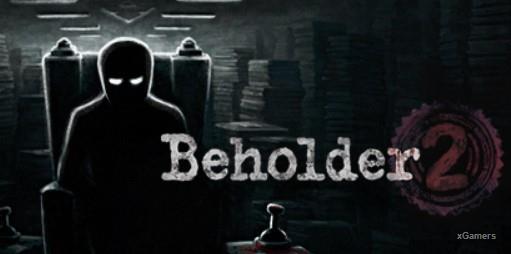 Beholder 2