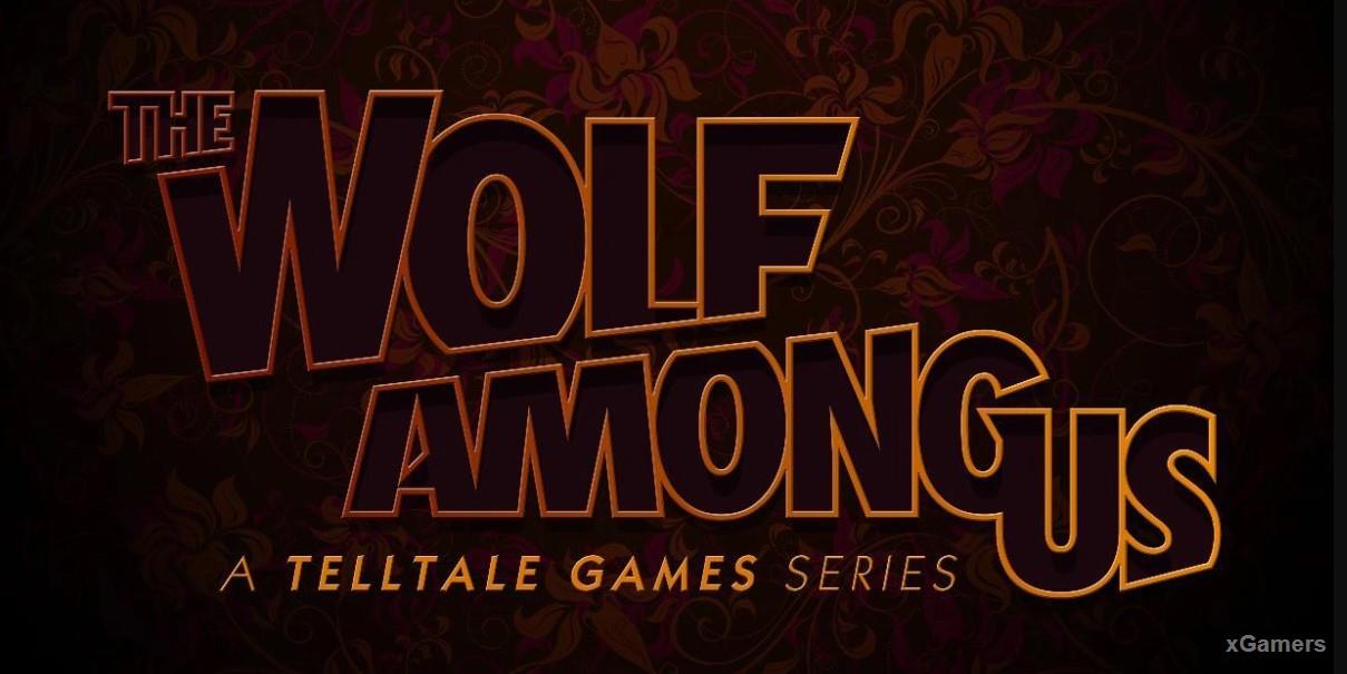The Wolf Among Us Episode 1 The Faith