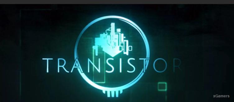 Transistor — научно-фантастический проект в жанре Action RPG
