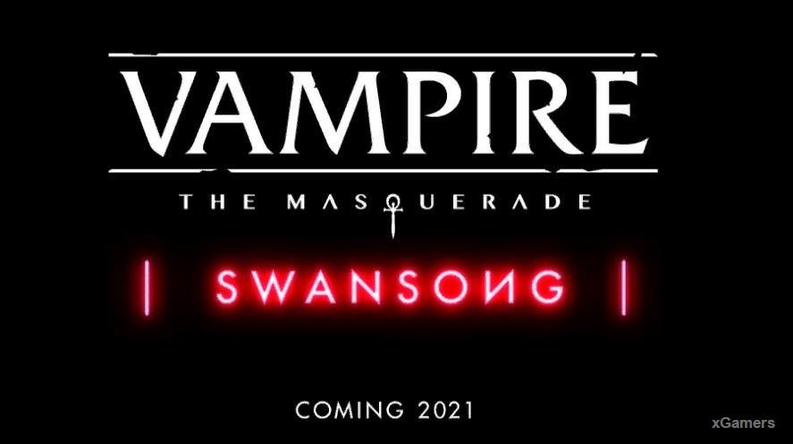 Vampire: The Masqurade – Swansong 