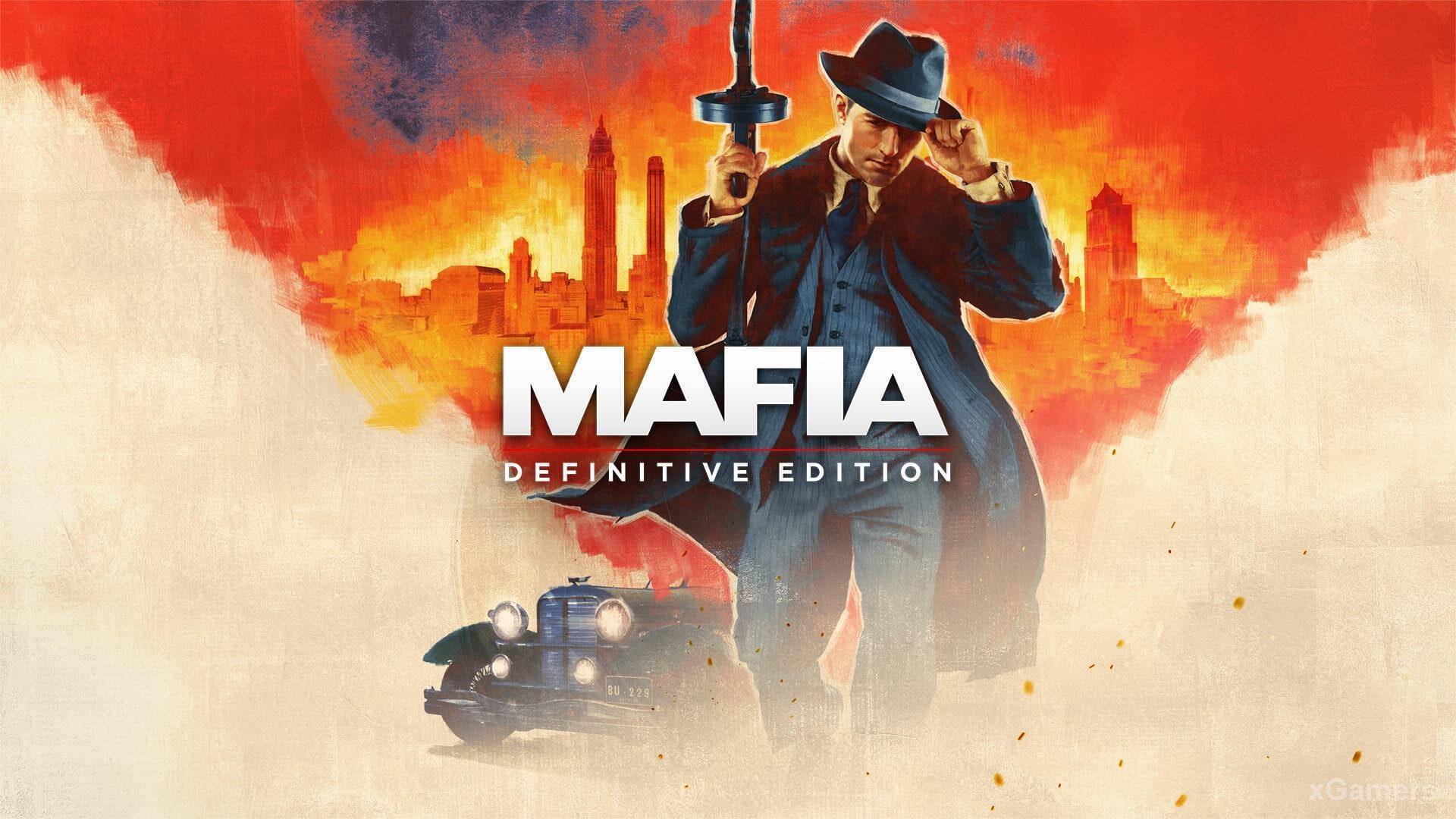 Mafia: Definitive Edition – обзор | xGamers
